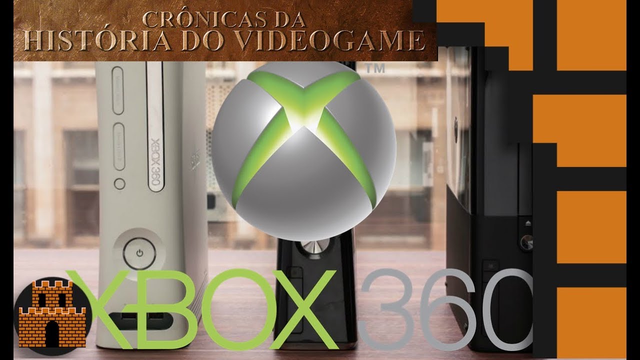 Crônicas da História do Videogame - XBOX 360