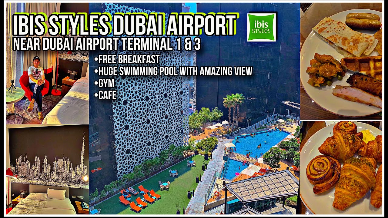 ibis STYLES Dubai Airport Hotel | Dubai UAE | MELY MAR IN DXB