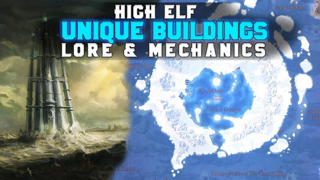 High Elf Unique Buildings: Lore & Campaign Mechanics | Total War: Warhammer 2