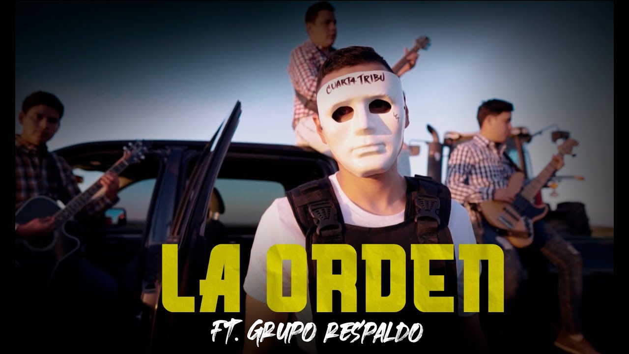 La Orden - La Cuarta Tribu ft Grupo Respaldo (Corrido Tumbado Cristiano)