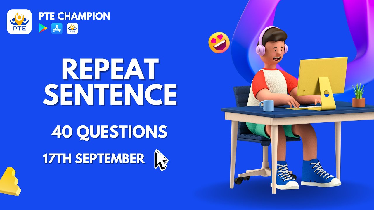 PTE Speaking Repeat Sentence | 17th September 2022 | PTE Champion