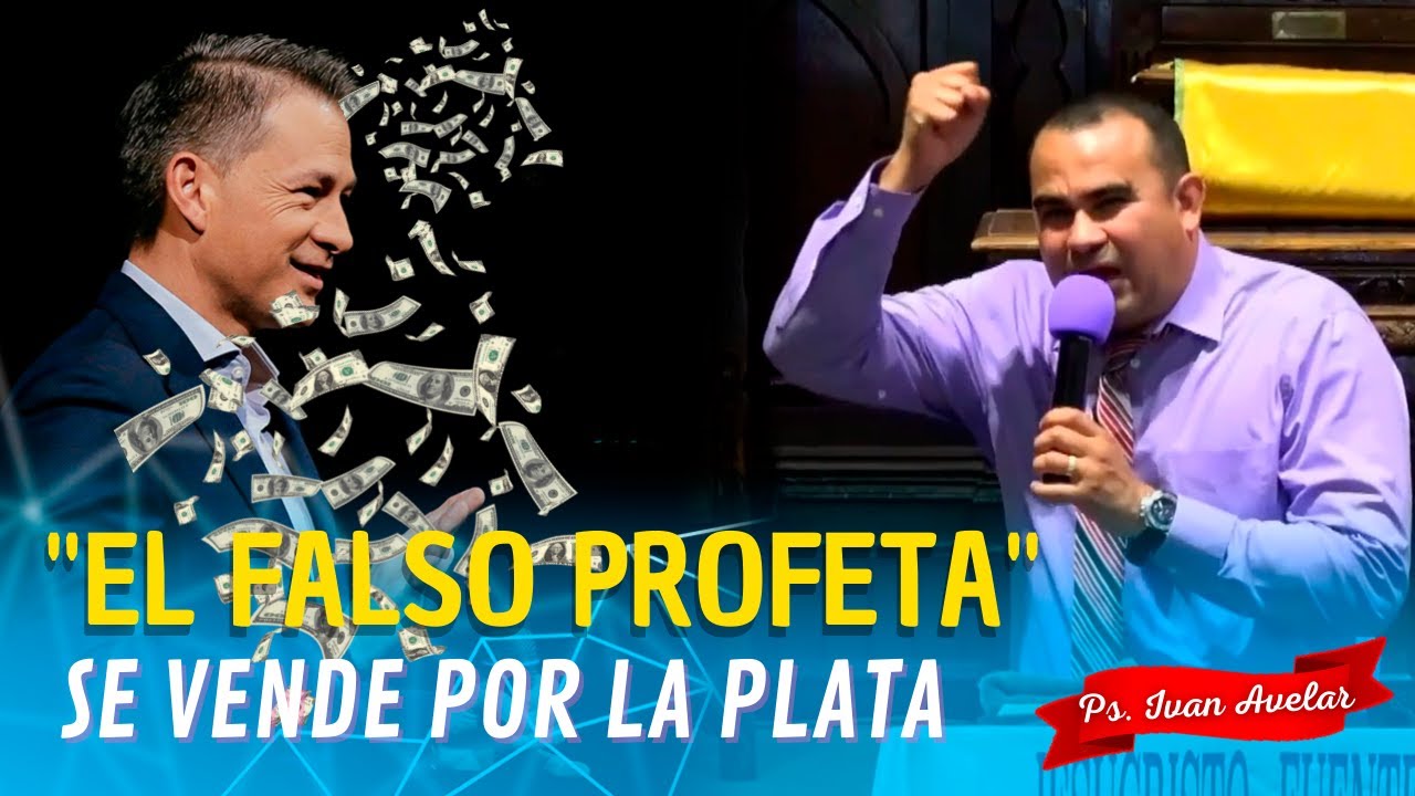 Los VERDADEROS Profetas No se VENDEN por la PLATA - Pastor Iván Avelar