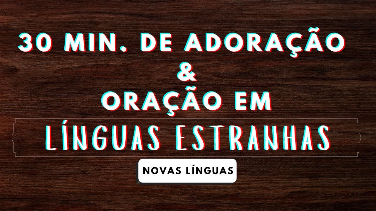 ADORAÇÃO EM LÍNGUAS + TRANSFERÊNCIA DE UNÇÃO (Parte 62)