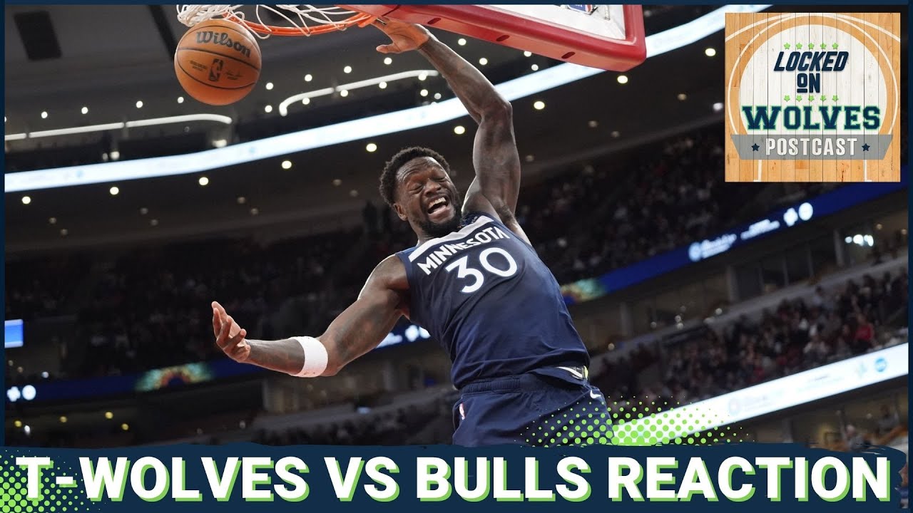 WOLVES POSTCAST: Slumping T-Wolves DROP 4th STRAIGHT vs. Chicago 120-115