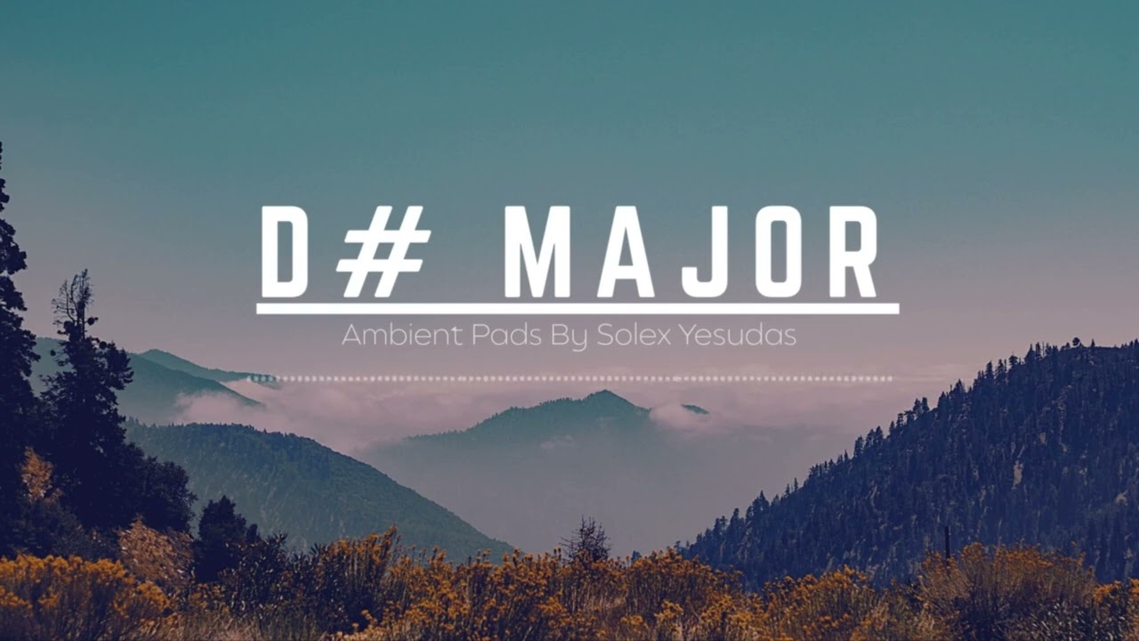 D# Major Ambient Pad