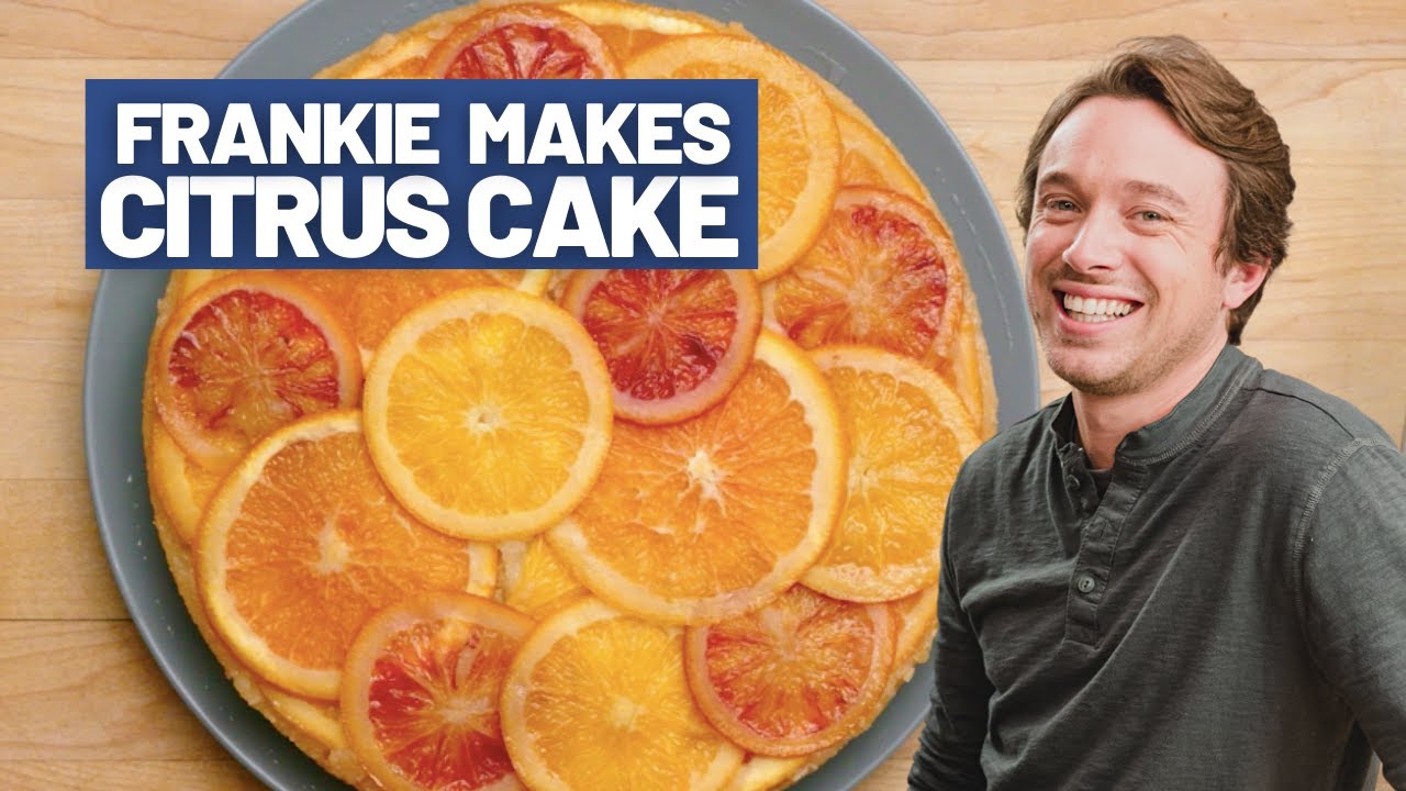 Use Ripe Citrus in a Decadent Upside-Down Cake 🍊