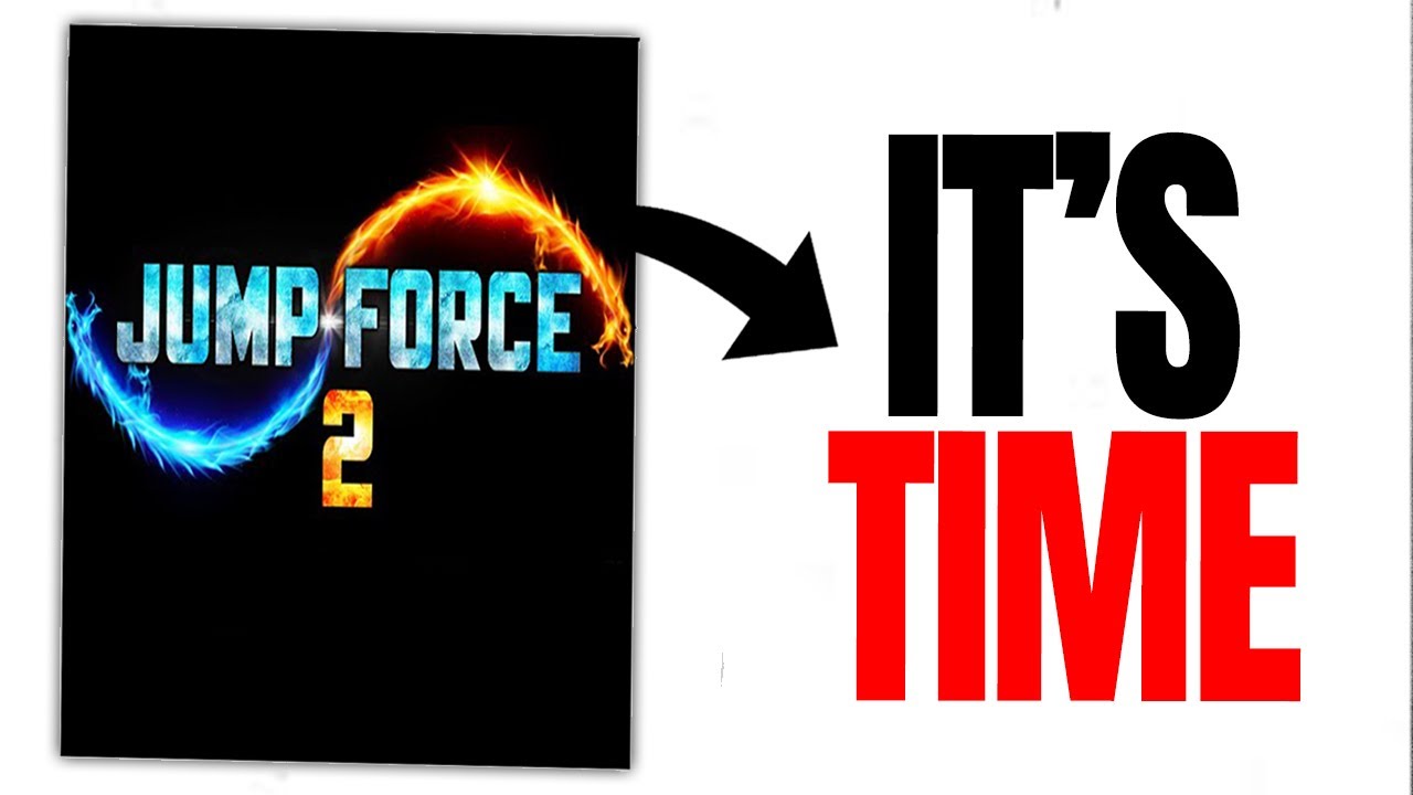 Jump Force 2....
