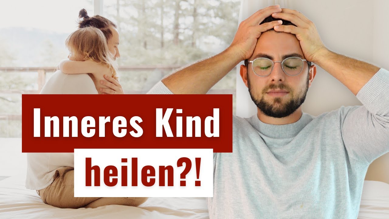 Mach NIEMALS Innere-Kind-Arbeit!&nbsp;(Tu DAS stattdessen)