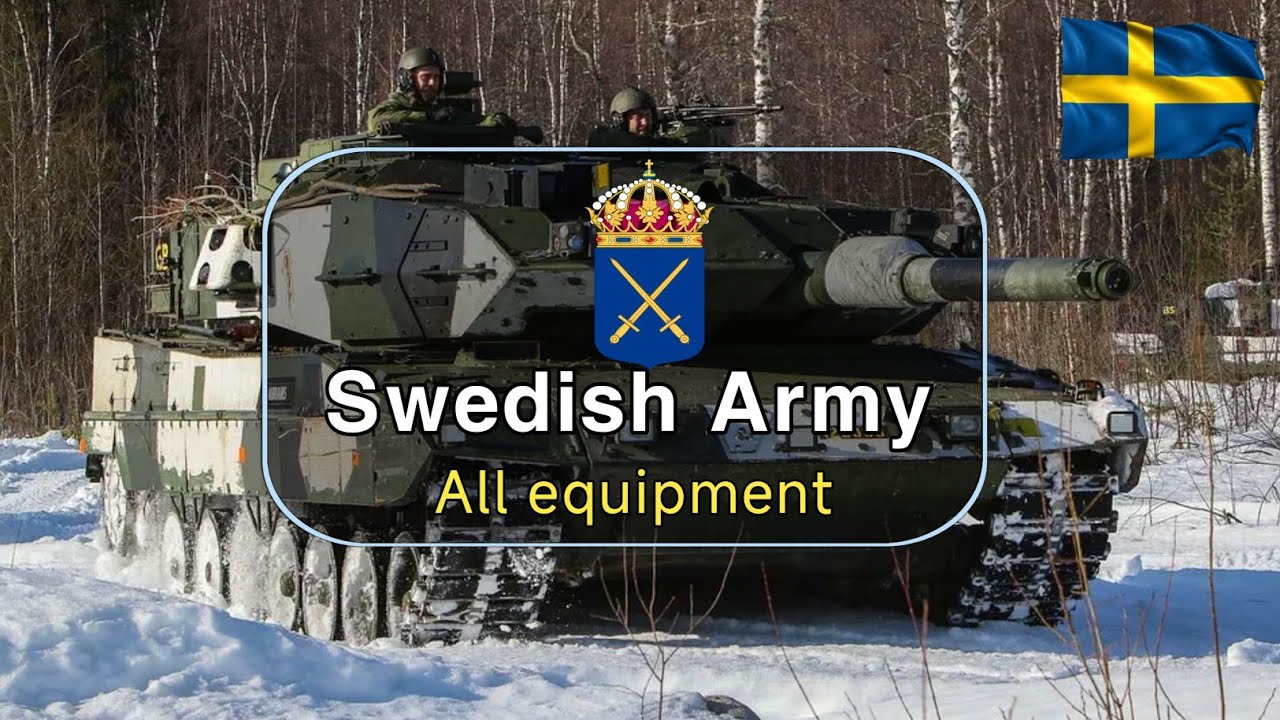 Swedish Army 2025 | All equipment of Swedish Army 