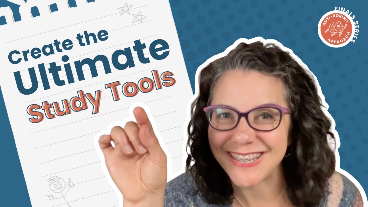 How to Create the Ultimate Study Tools | Final Exam Study Strategies