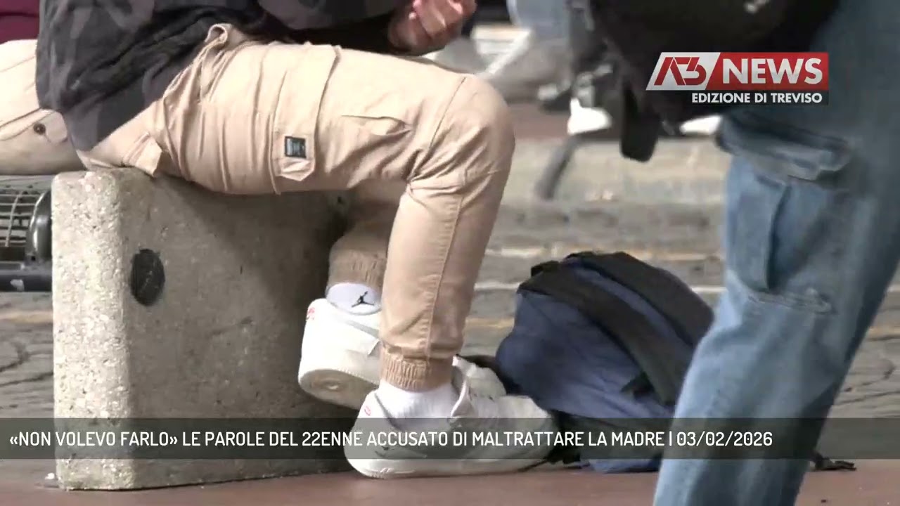 «NON VOLEVO FARLO» LE PAROLE DEL 22ENNE ACCUSATO DI MALTRATTARE LA MADRE | 03/02/2026