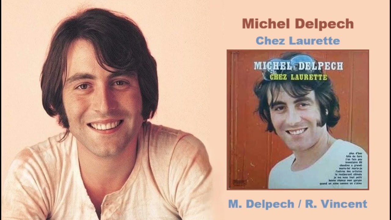 Chez laurette - Michel Delpech