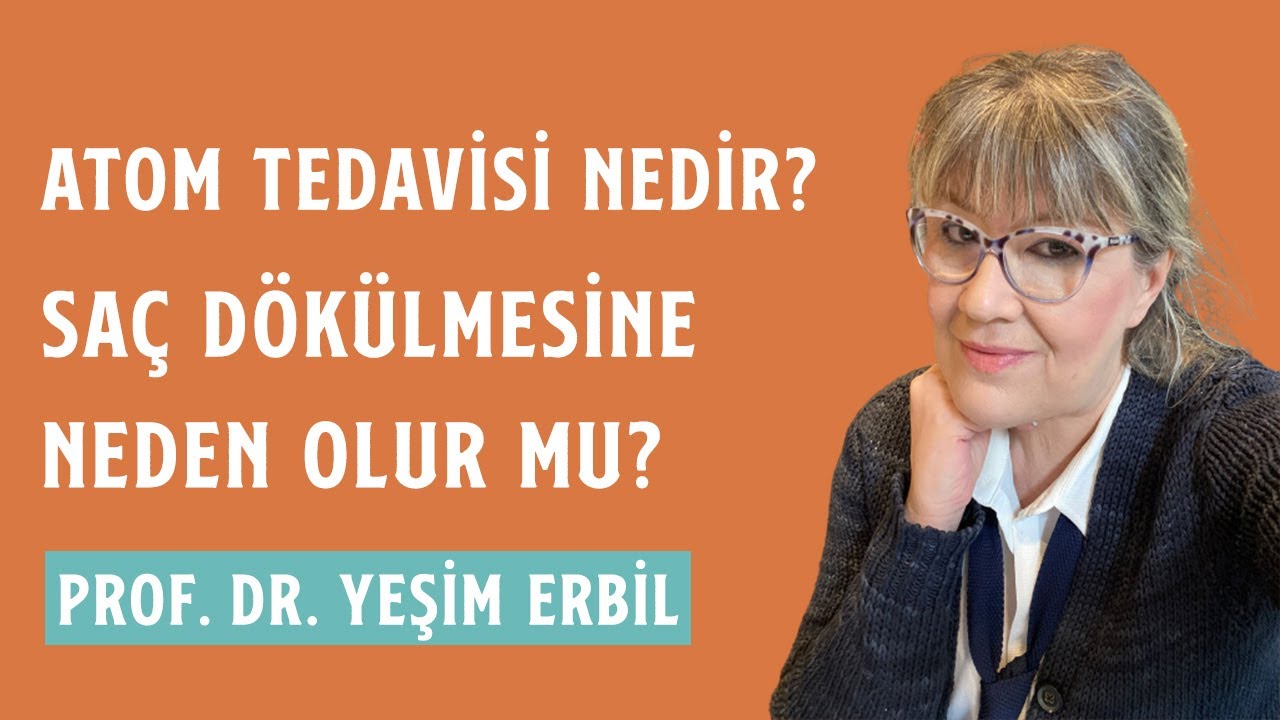 Atom Tedavisi Nedir? | Saç Dökülmesine Neden Olur Mu?