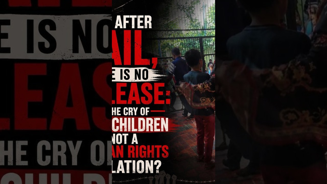 Even After Bail, No Release: What About the Rights of Two Children?