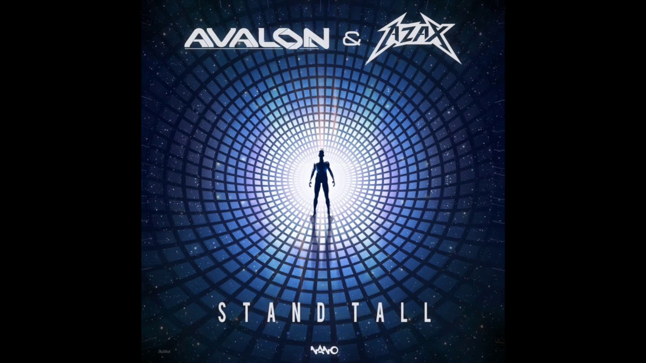 Azax & Avalon - Stand Tall