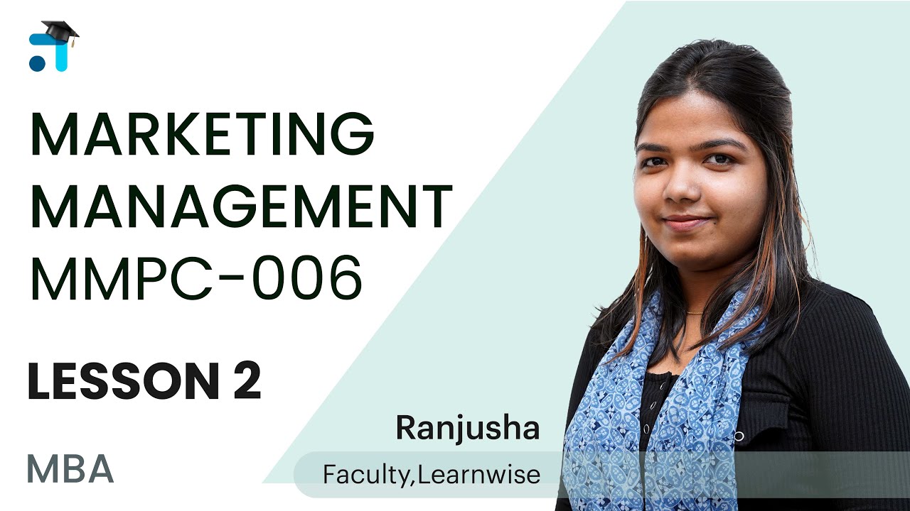 Lesson 2 Block 1 | MMPC-006 | Marketing Management | IGNOU Classes Malayalam | Learnwise