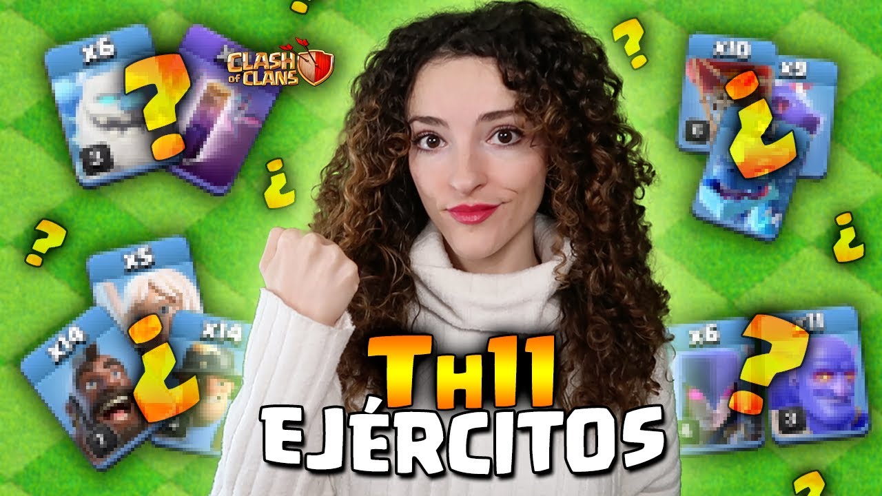 Mejores EJÉRCITOS para Th11 en CLASH Of CLANS