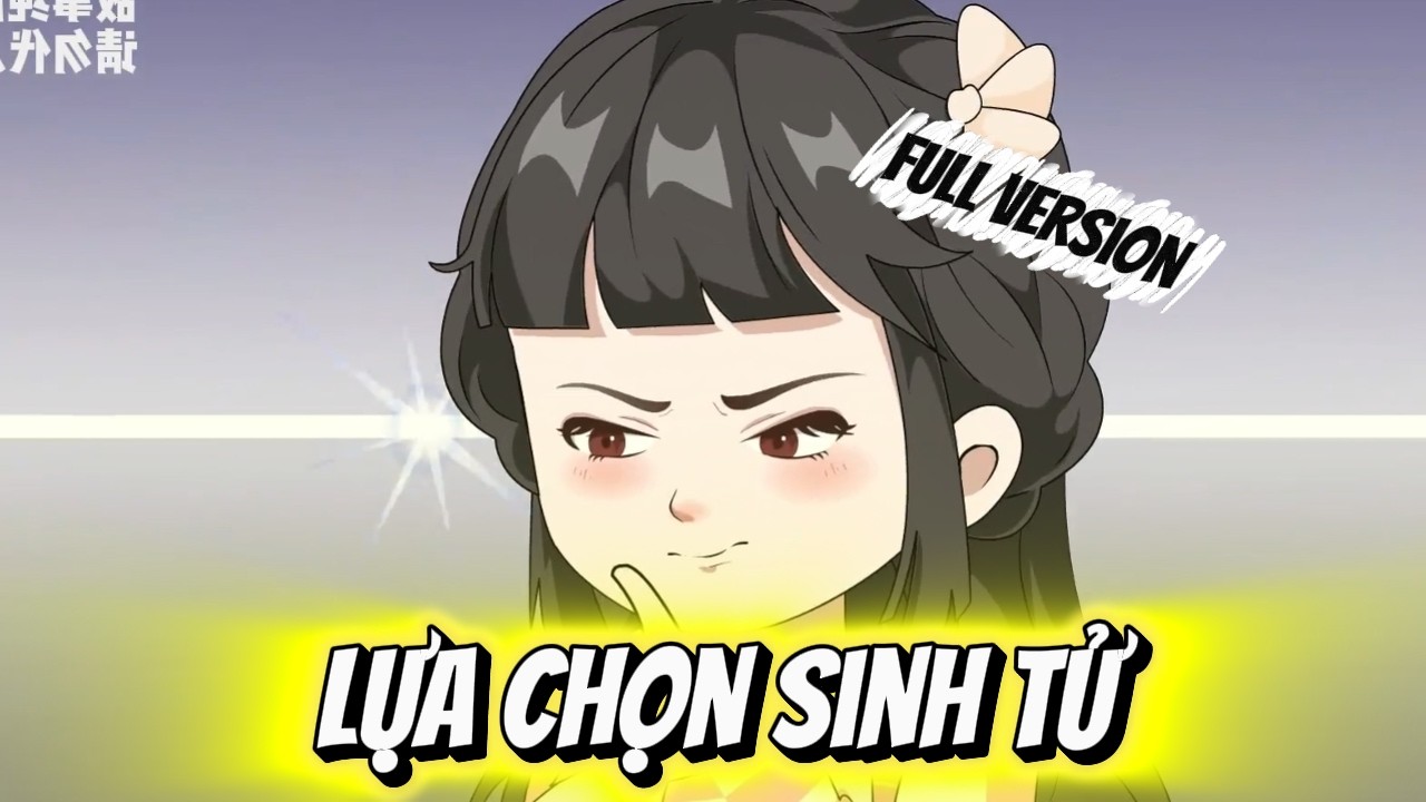 Full Version | Lựa Chọn Sinh Tử