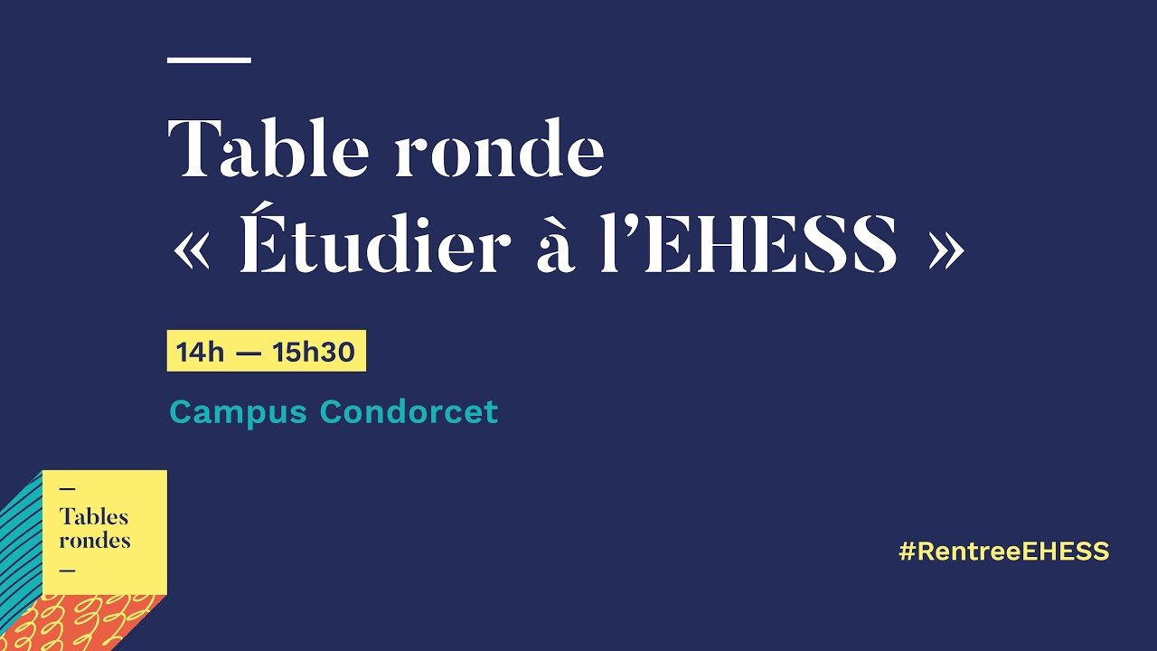 [Rentrée EHESS 2023] Table ronde 