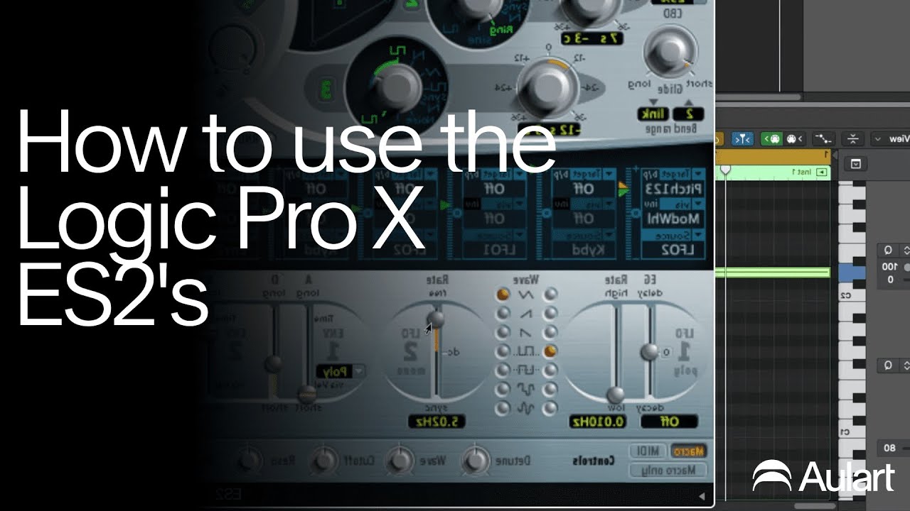 How to use the Logic Pro X ES2's LFO | Aulart Production Tips