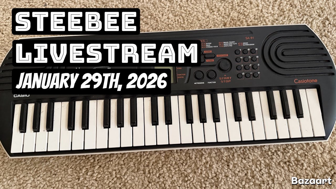 Steebee Stream- January 29th, 2026