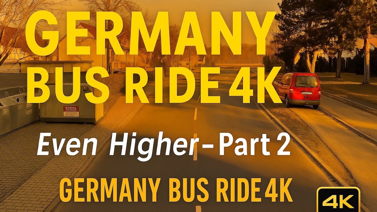 Germany 4K Bus Ride 🚌✨ Feels Like You&rsquo;re on the Upper Deck! (Part 2) | Real-Time City Drive