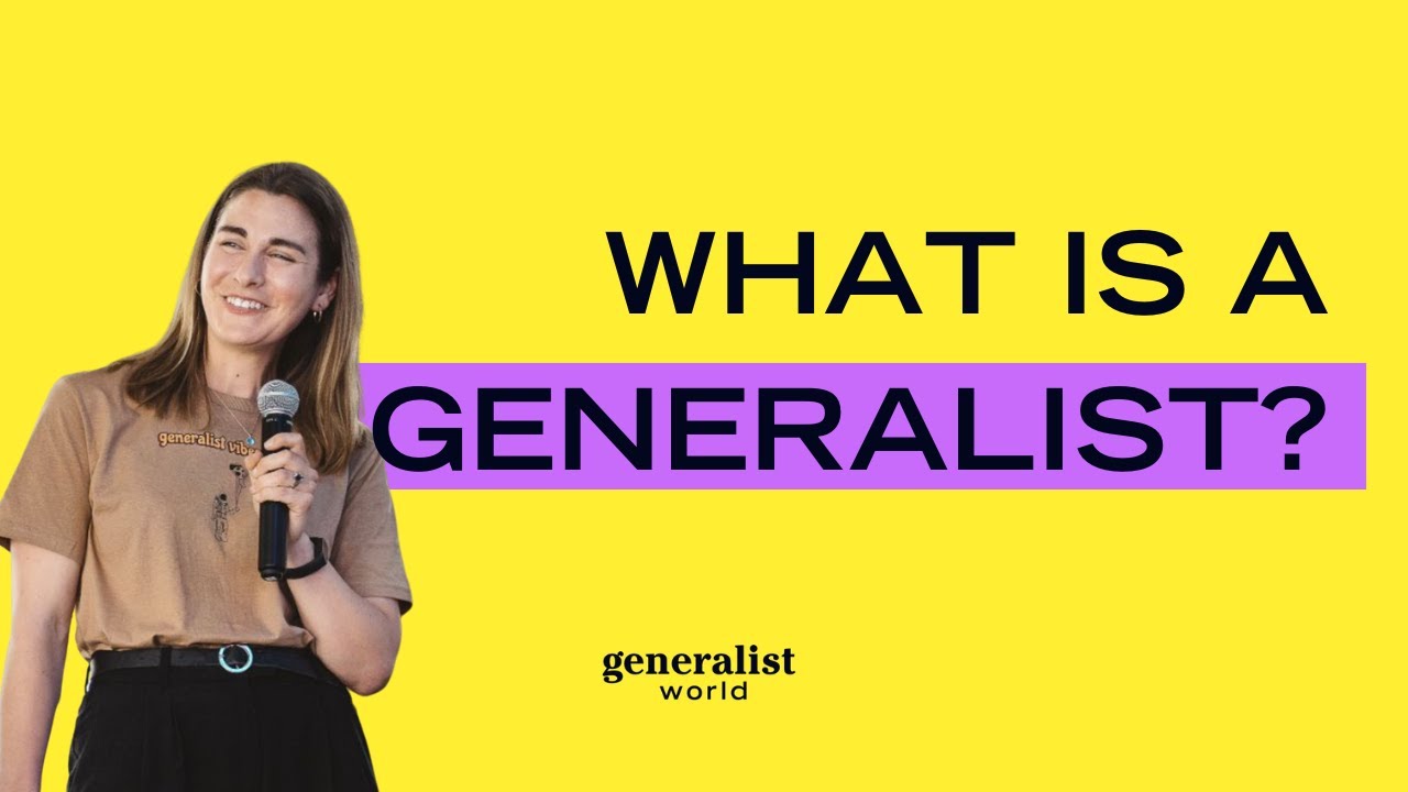 What is a generalist? (+ how to position yourself as high value)