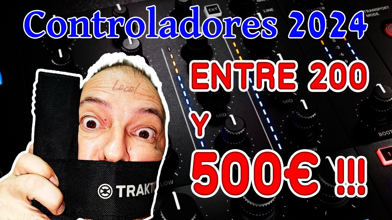 Controladores DJ 2024 desde 200 a 500 Euros, ¿cuál quieres tú?