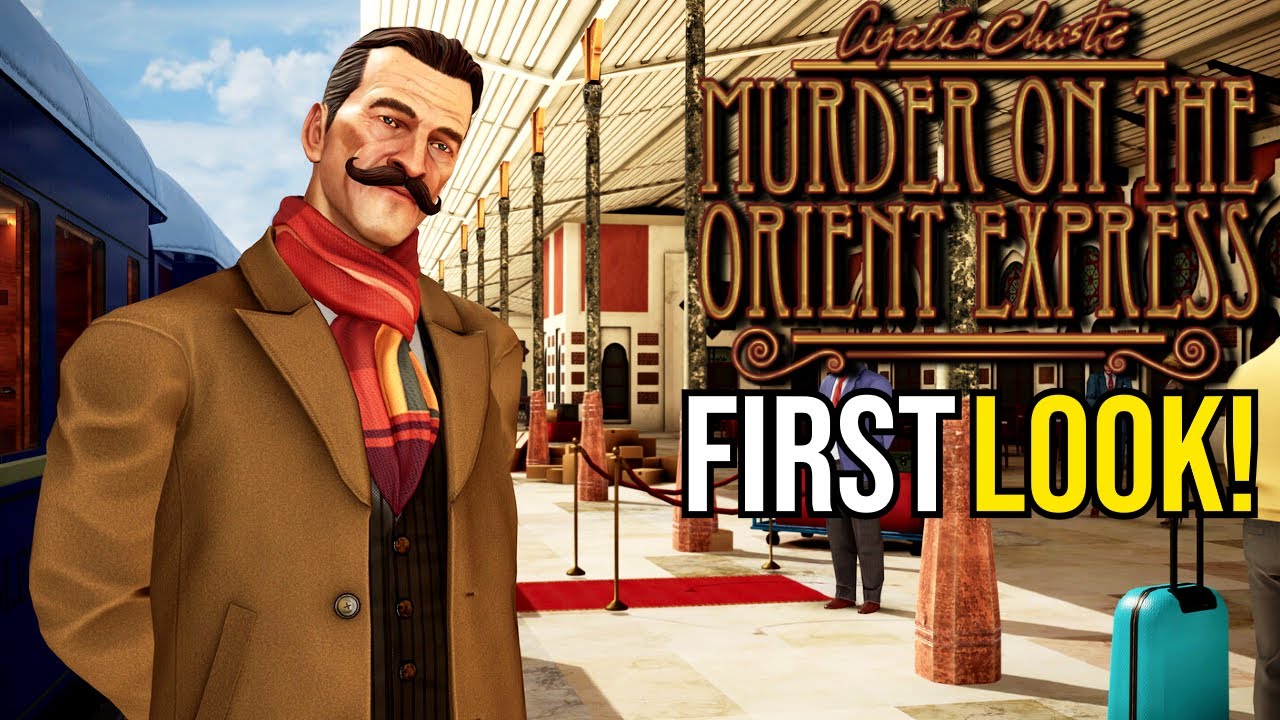 There Has Been a MURDER we MUST SOLVE! (Agatha Christie - Murder on the Orient Express)