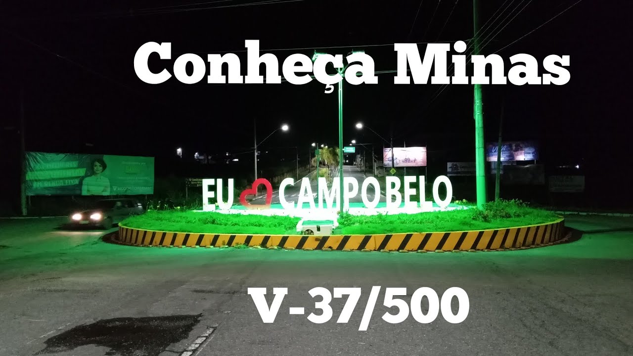 Campo Belo-MG | Conheça Minas | V-37/500