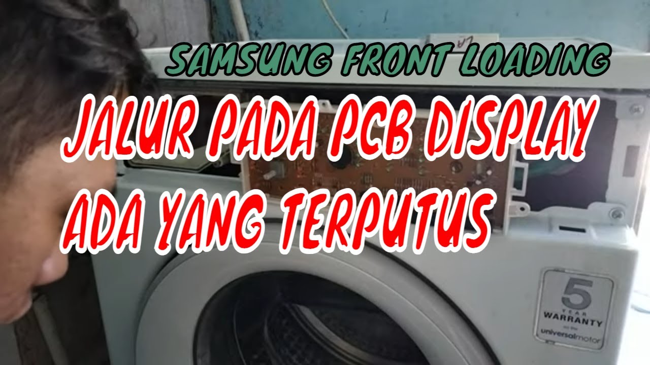 SAMSUNG FRONT LOADING PUTARAN ANALOG PROGRAM TIDAK BERFUNGSI
