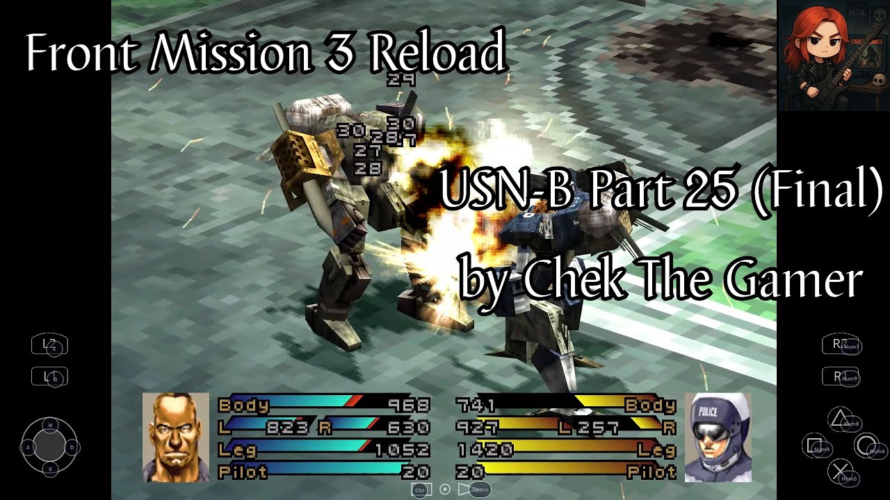Front Mission 3 Reload (Mod Hard) - USN-B Part 25B (Mission 68B-69B)(Final) 