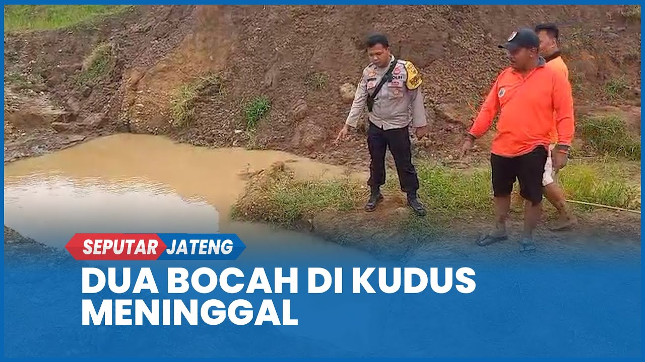 Innalillahi, Dua Bocah Kudus Meninggal Tenggelam di Kubangan Bekas Galian C