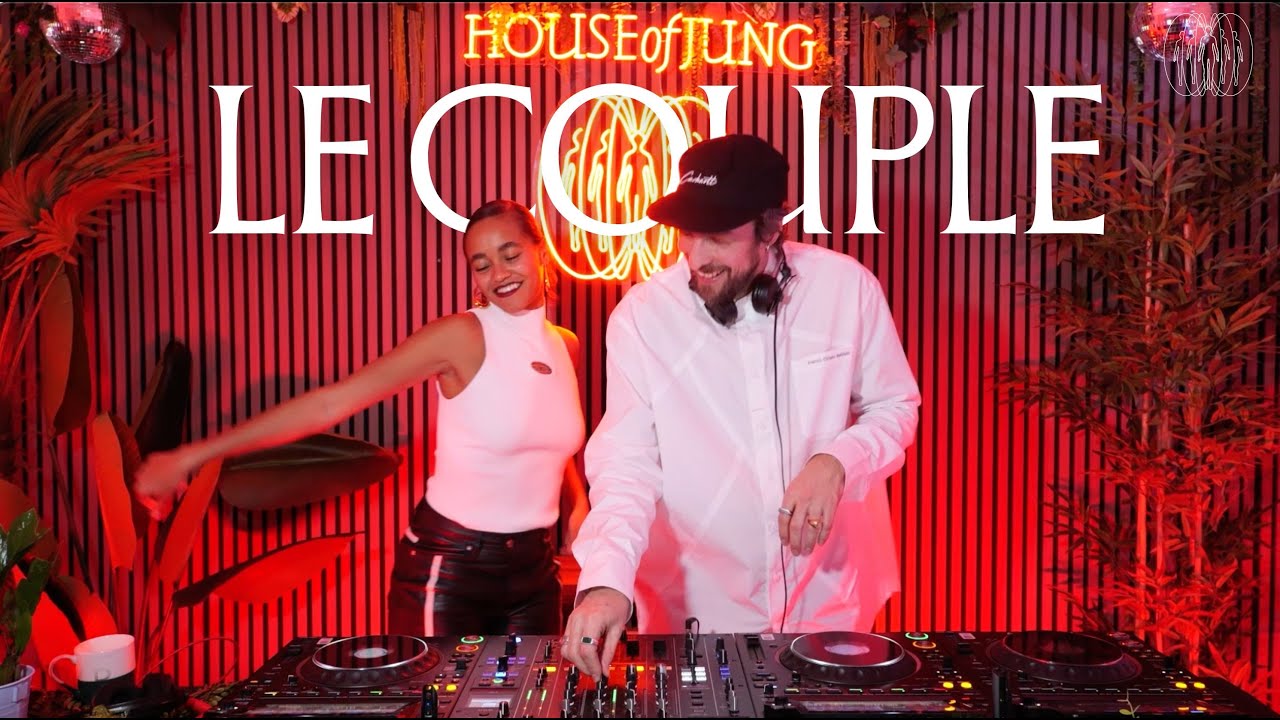 LE COUPLE | HOUSE, DISCO, FUNK | MADRID | HOUSE OF JUNG | 008