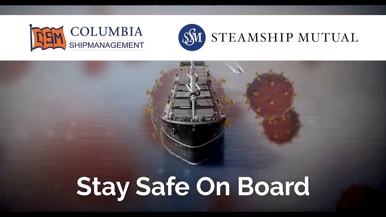 CSM - Coronavirus training videos for seafarers-  Stay Safe Onboard