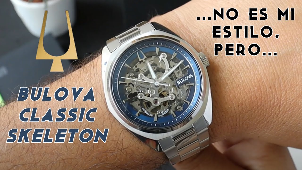 Es el Bulova Classic Skeleton 96A292 una buena compra? Qué sorpresa!