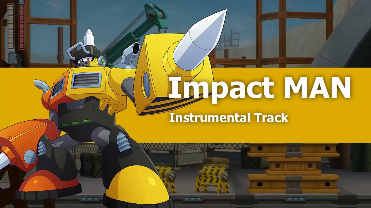 Megaman 11 Instrumental Track: Impact Man Theme