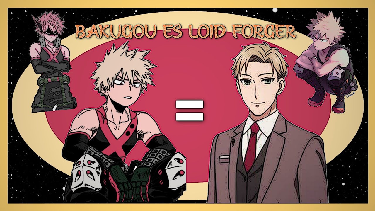 ⛓️BNHA reacciona a Bakugo es Loid Forger⛓️(PEDIDO) ||•Unica parte•||