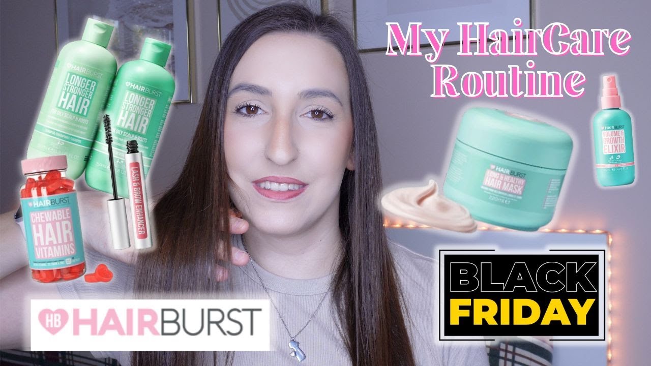 LA MIA HAIR CARE ROUTINE ft. HAIRBURST 👩 *Black Friday Edition*