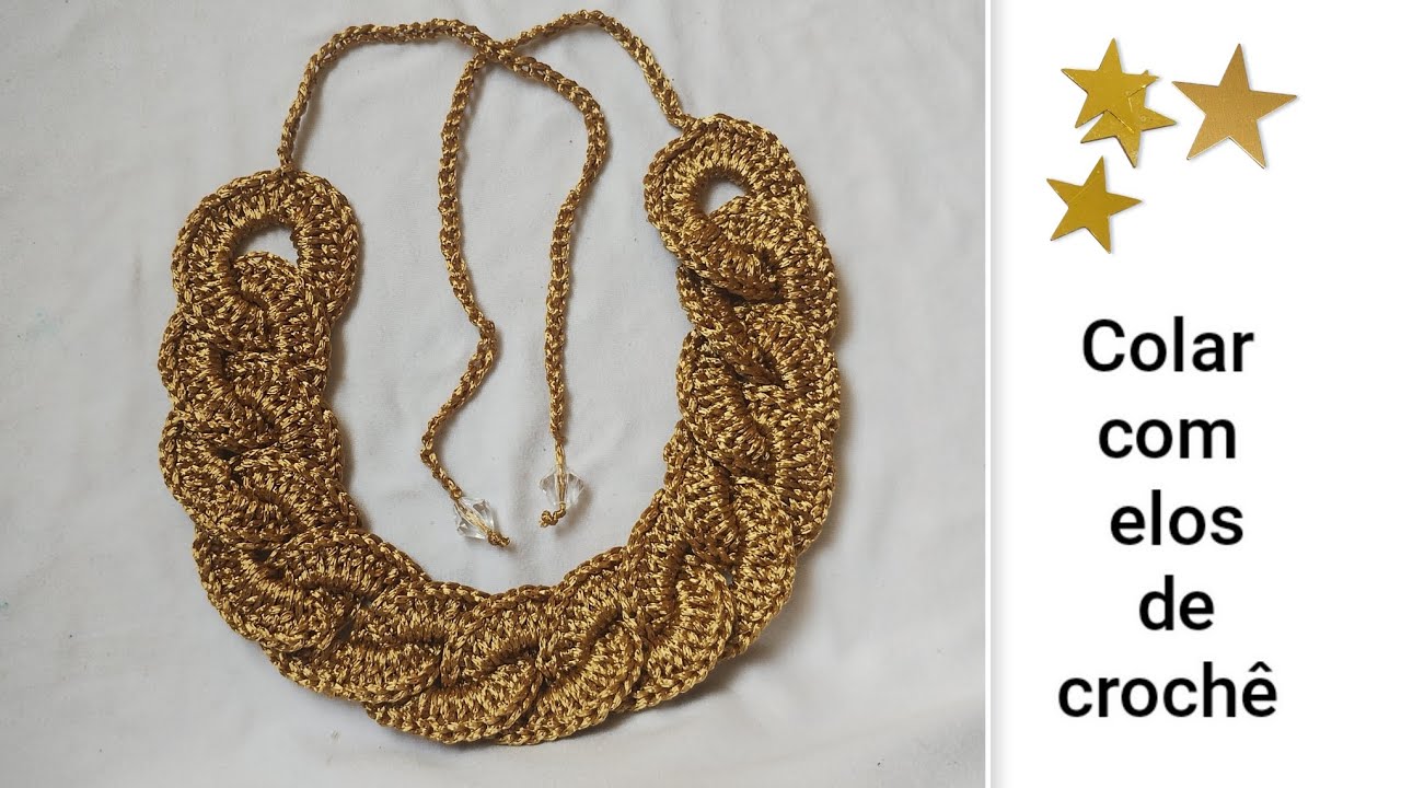 Colar com elos de crochê passo a passo - crochet necklace 