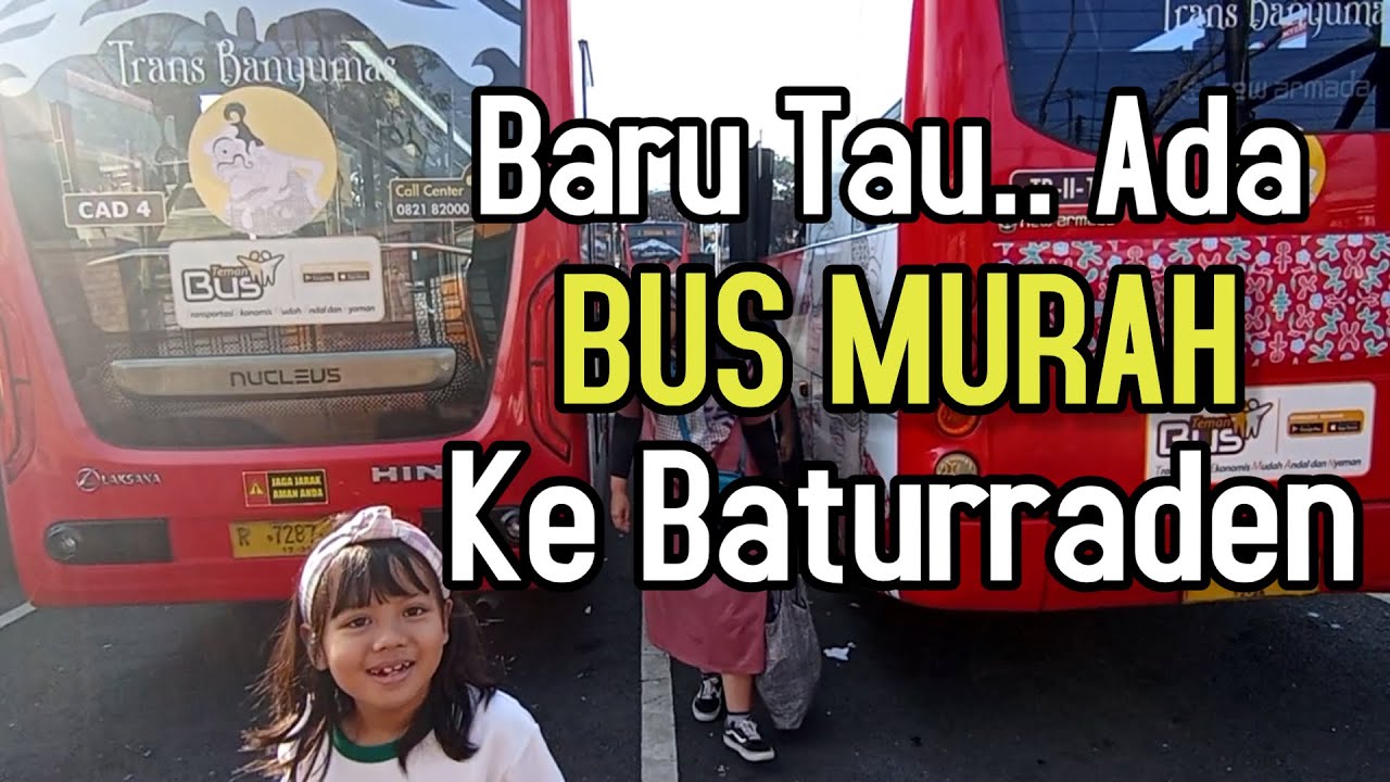 MANTAP !... PURWOKERTO PUNYA BUS UMUM KE BATURRADEN - TRANS BANYUMAS 2025