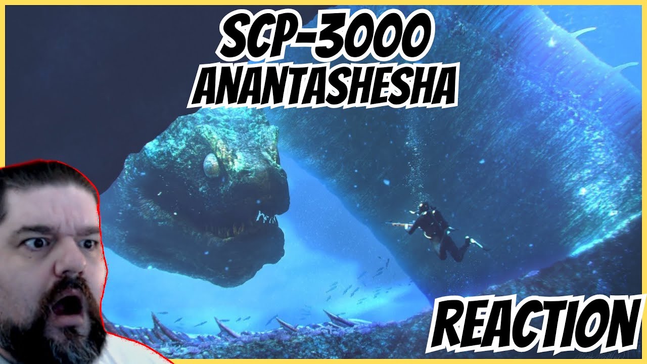 Reacting to SCP 3000 Anantashesha