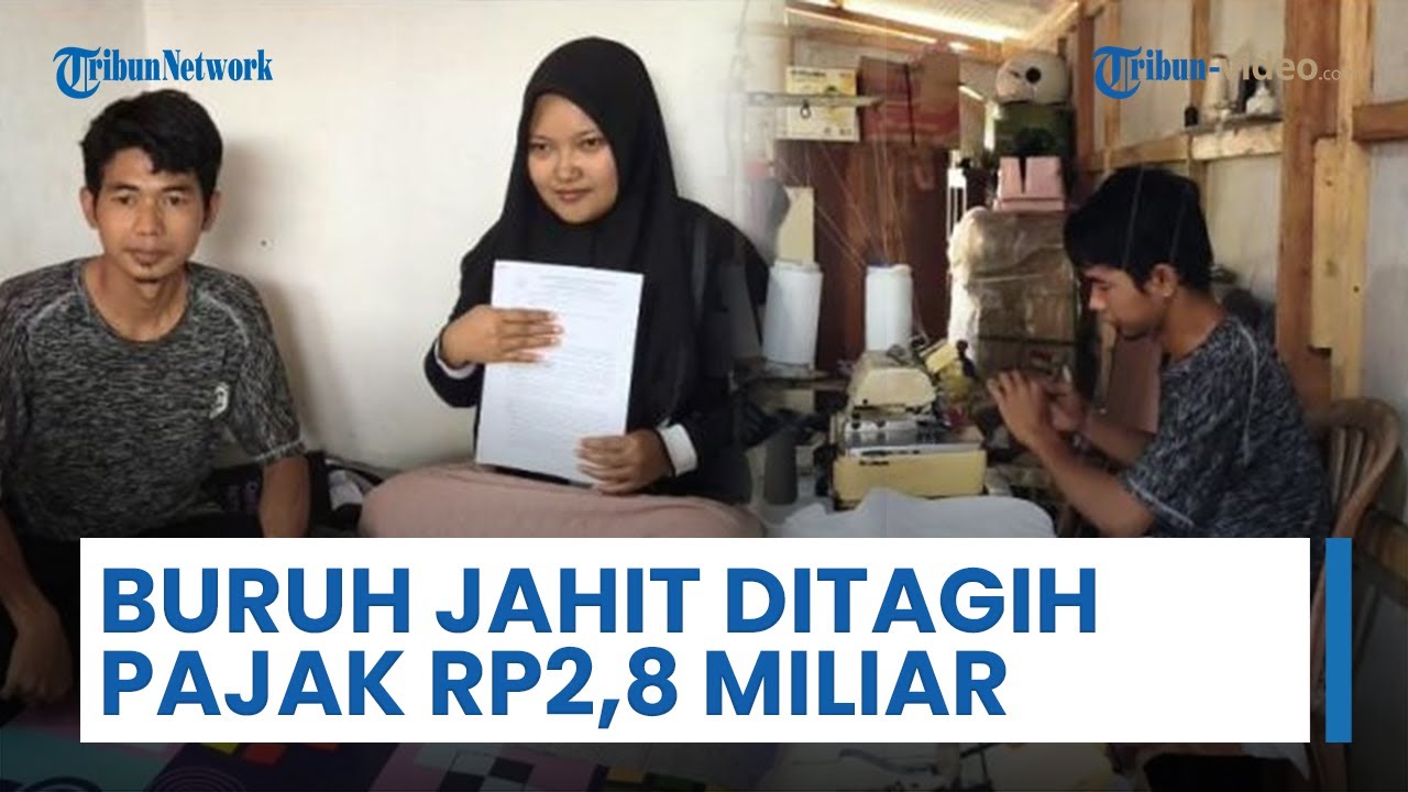 Buruh Jahit di Pekalongan Kaget Terima Tagihan Pajak Rp2,8 Miliar, Tekanan Batin hingga Kurung Diri