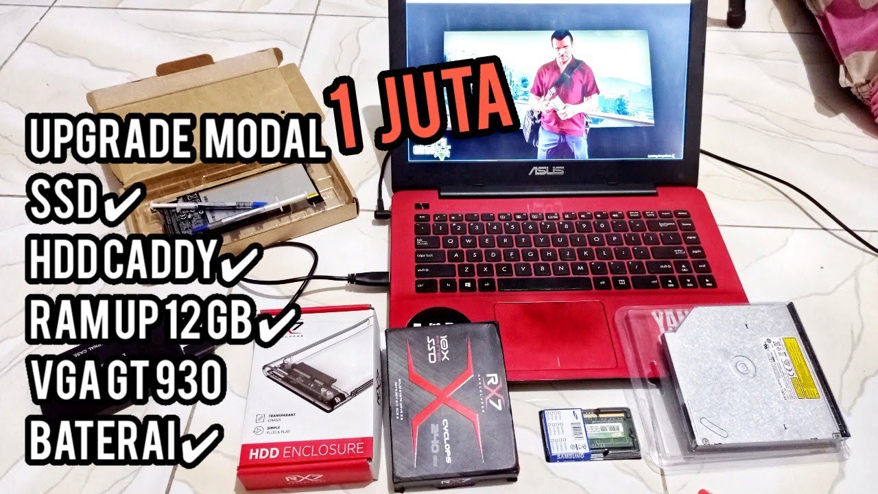 Modal 1Juta BOCAH ini Upgrade Laptop untuk Gaming pakai SSD RX7  RAM4gb Samsung HDD Caddy