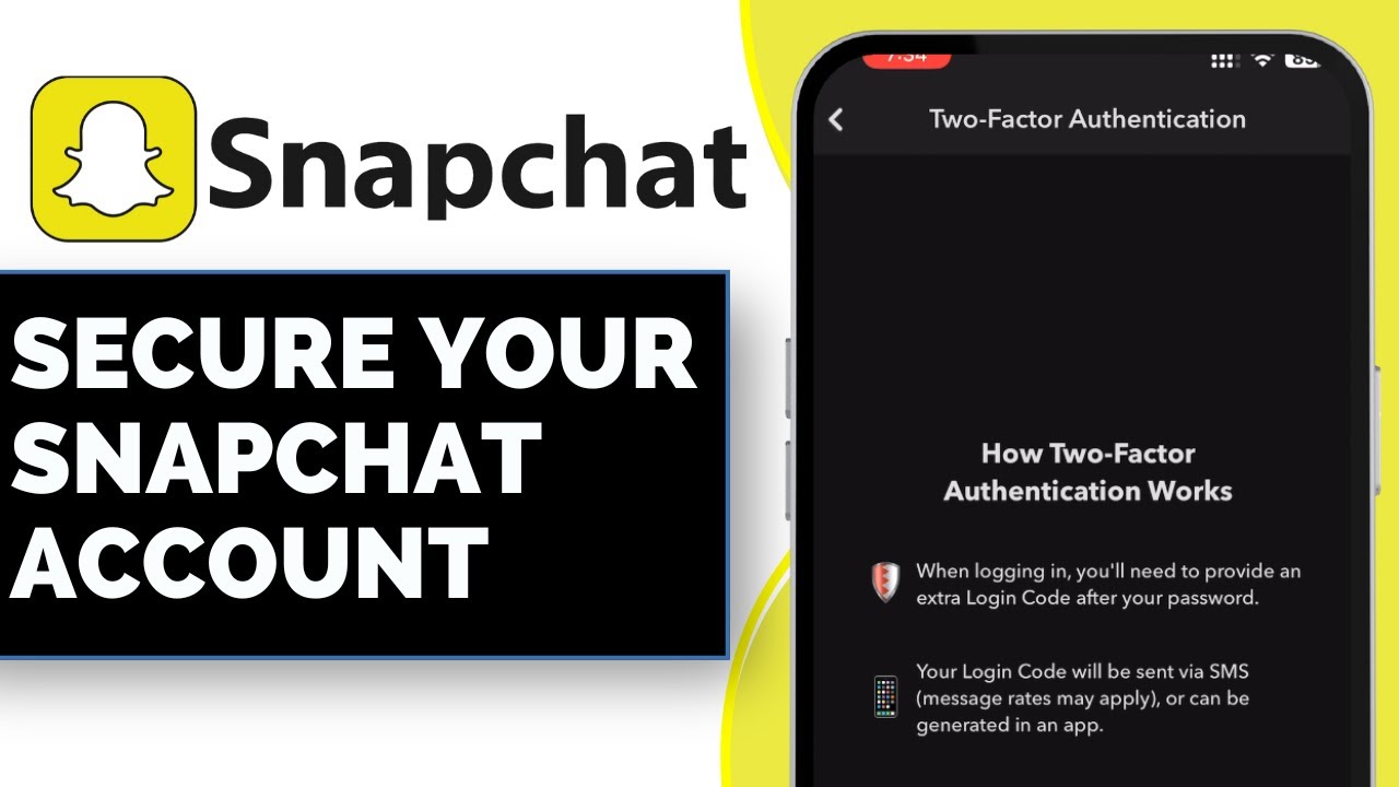 How to Keep Your Snapchat Account Safe with Two-Factor Authentication (Simple Tutorial)