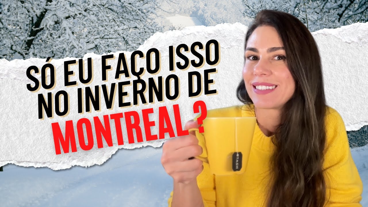 O que eu amo fazer no inverno de Montreal | 2025