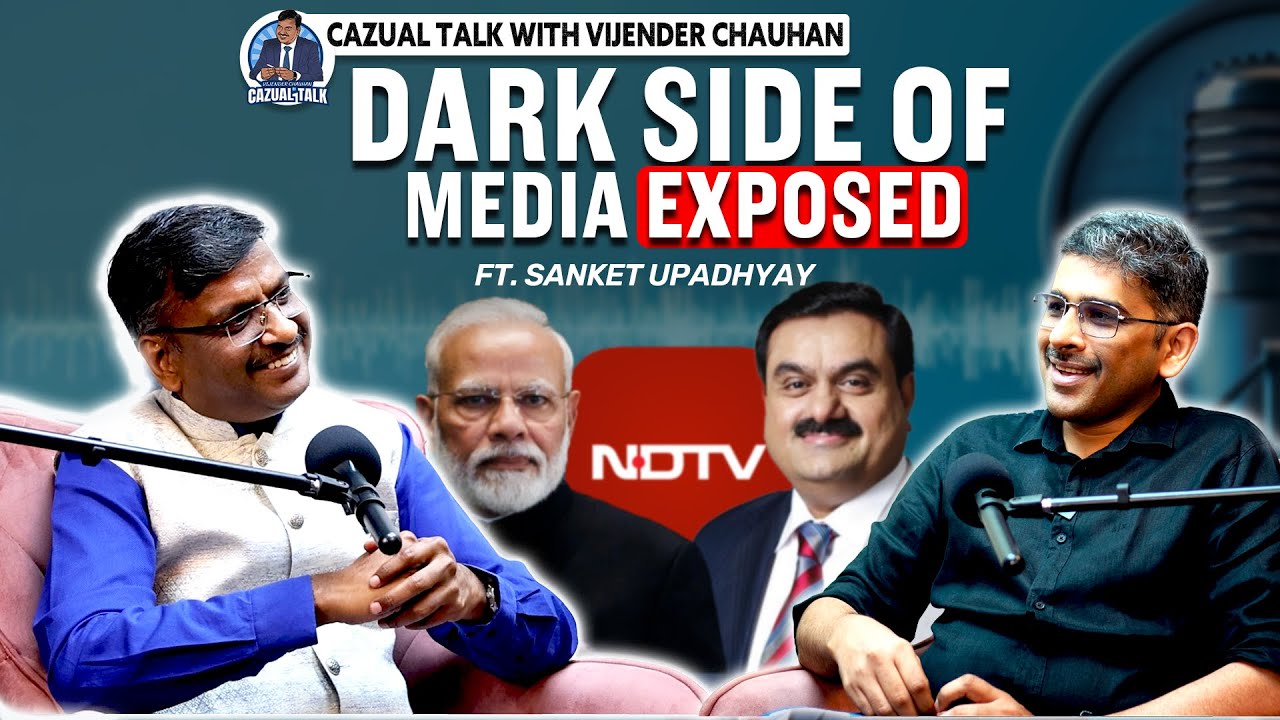 Sanket Upadhyay Speaks Out: From NDTV to RedMike & Beyond | Why NDTV was Gurukul of Journalism