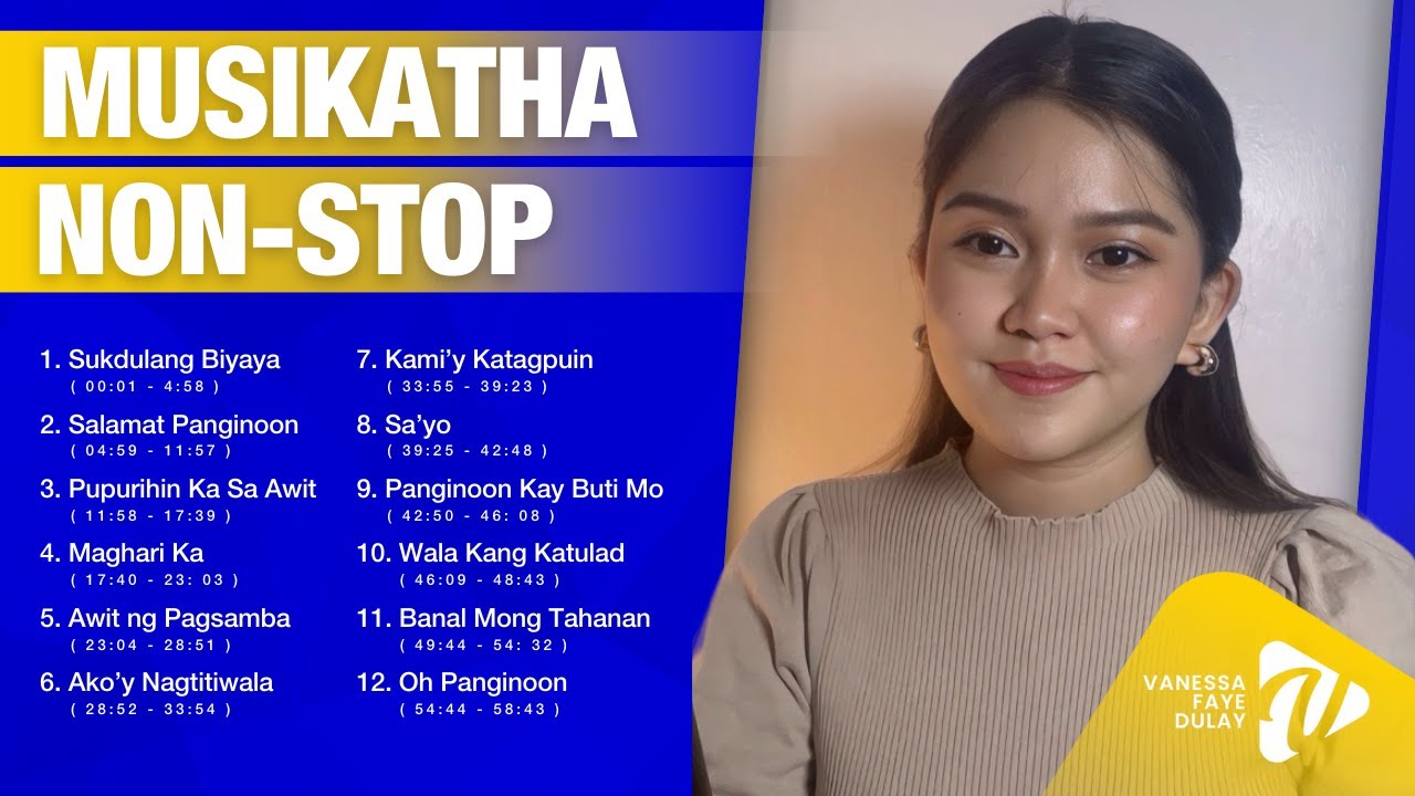 MUSIKATHA NONSTOP COVER BY VANESSA DULAY
