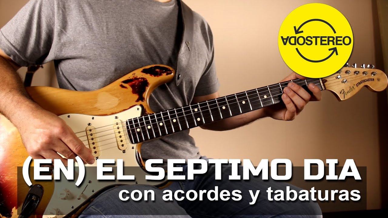 Como Tocar - (En) El Septimo Dia - Soda Stereo - Guitarra
