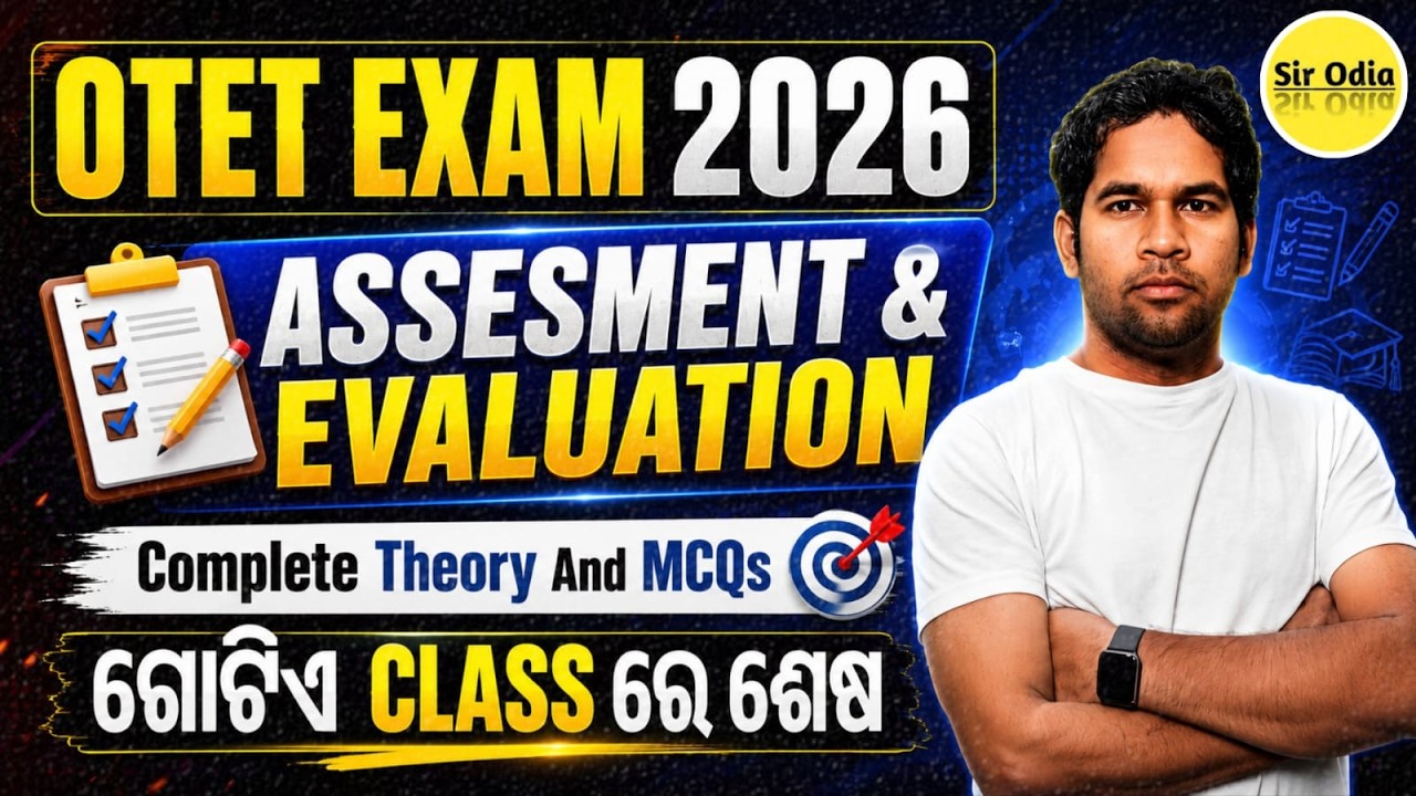 OTET Exam 2026 | Assessment & Evaluation Complete Theory + MCQs | By - Sujit Sir
